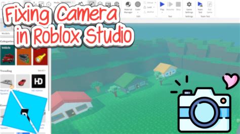 how to fix camera on roblox studio