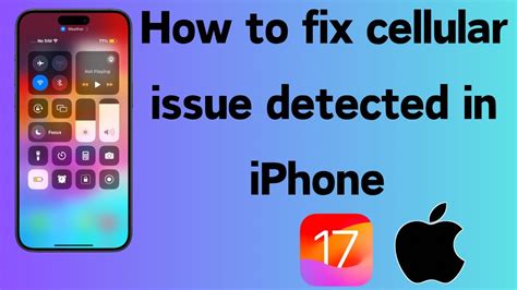 how to fix cellular issue detected iphone 7