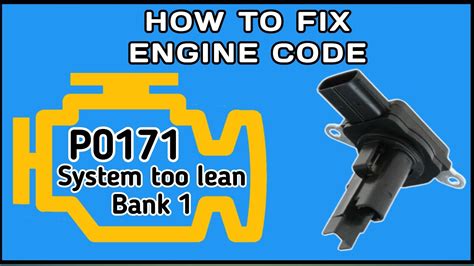 how to fix code p0171 bank 1