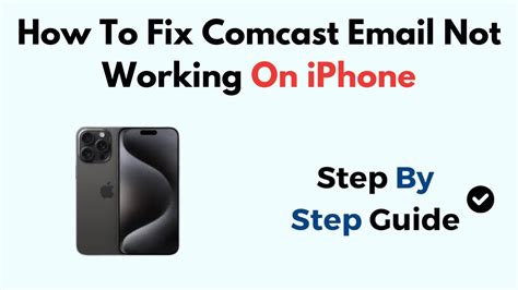 how to fix comcast email error on iphone