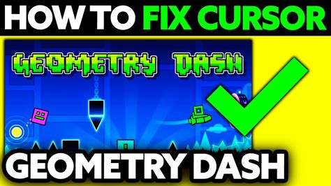 how to fix cursor not showing in geometry dash