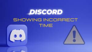 how to fix discord wrong time pc