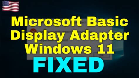 how to fix display adapter problem in windows 11