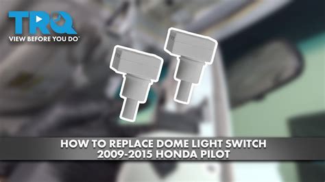 how to fix dome light switch