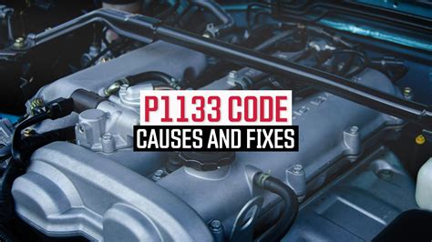 how to fix engine code p1133