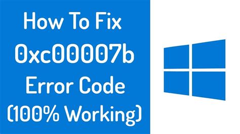 how to fix error 0xc00007b in windows 7