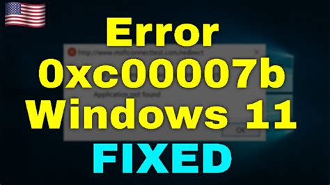 how to fix error 0xc00007b windows 11