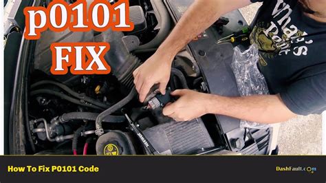 how to fix fault code p0101