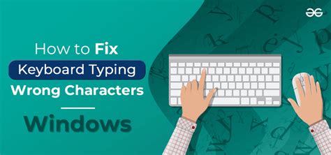 how to fix keyboard keys typing wrong characters - windows 10