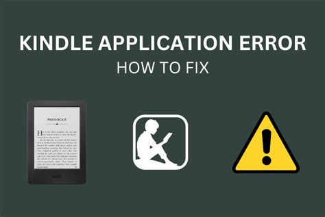 how to fix kindle application error