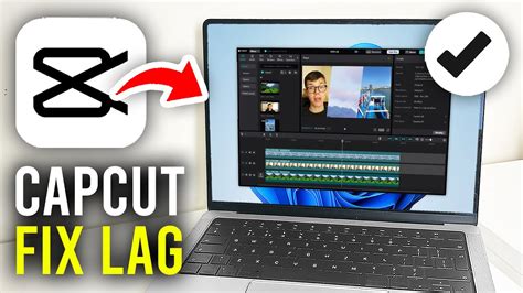 how to fix lag in capcut