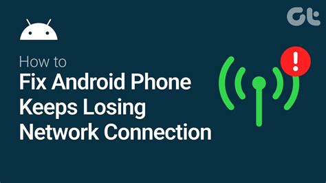 how to fix network connection on android