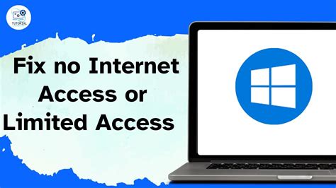 how to fix no internet access in windows 10