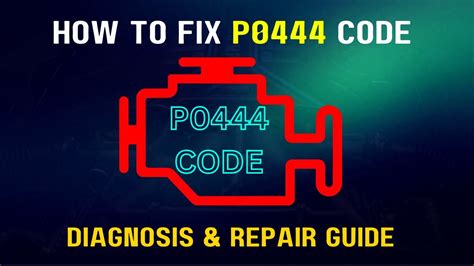 how to fix p0444 code