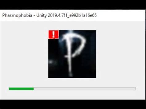 how to fix phasmophobia unity error