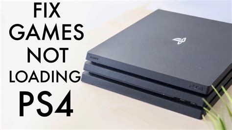 how to fix ps4 games not loading