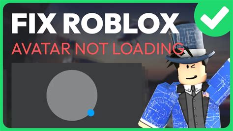 how to fix roblox avatar not loading