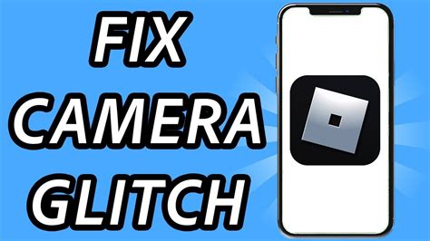 how to fix roblox camera zoom glitch mobile