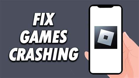 how to fix roblox games crashing on mobile
