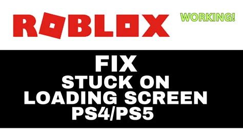 how to fix roblox loading on ps4