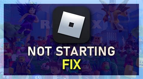 how to fix roblox not starting