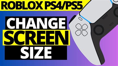 how to fix roblox screen size on ps4