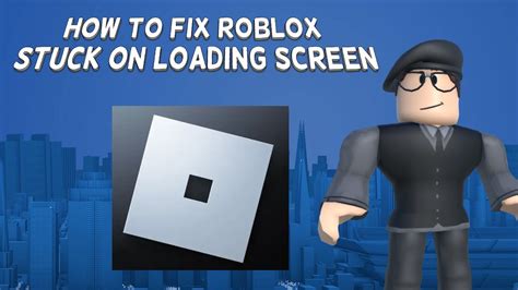 how to fix roblox stuck on loading screen mobile