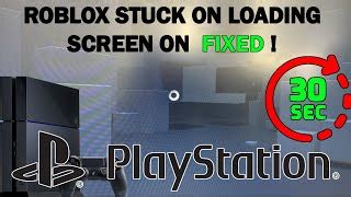how to fix roblox stuck on loading screen ps5