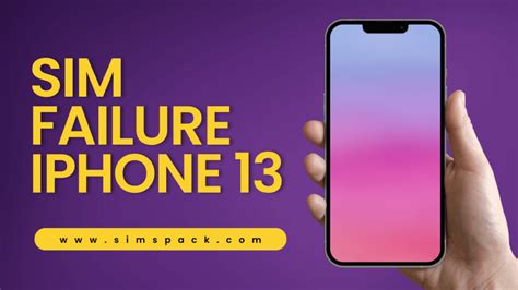 how to fix sim failure on iphone 13
