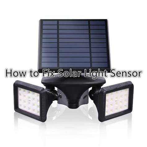 how to fix solar light not working