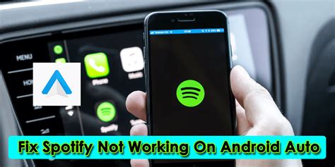 how to fix spotify not working on android auto