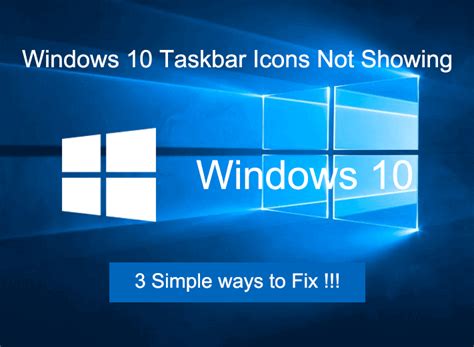 how to fix taskbar not showing windows 10