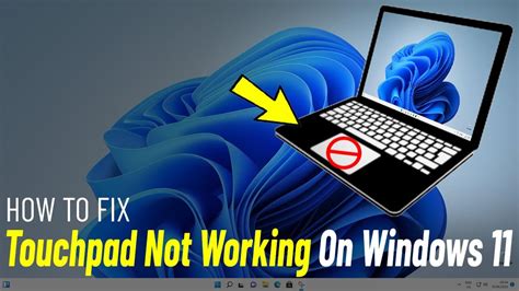 how to fix touchpad not working windows 11