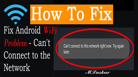 how to fix wifi connection problem on android