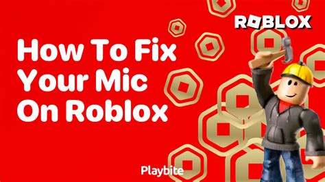 how to fix your mic on roblox mobile