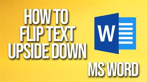 how to flip text upside down in word without text box