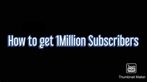 how to get 1 million subscribers in 1 day