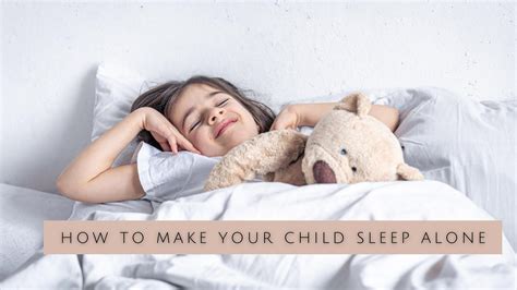 how to get a child to sleep alone