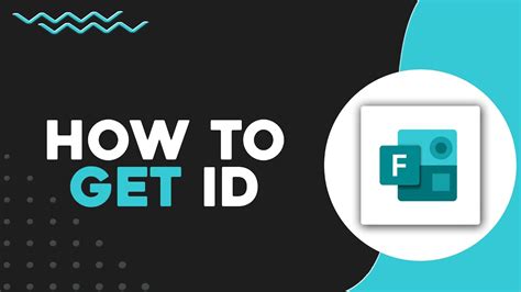 how to get a microsoft forms id