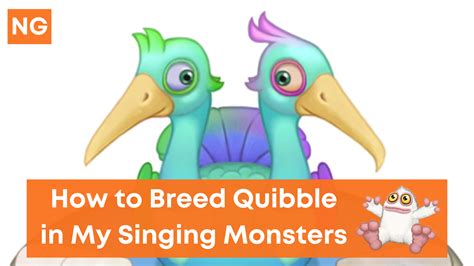 how to get a quibble in my singing monsters
