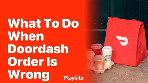 how to get a refund on doordash for wrong order