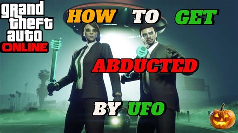 how to get abducted by ufo gta v
