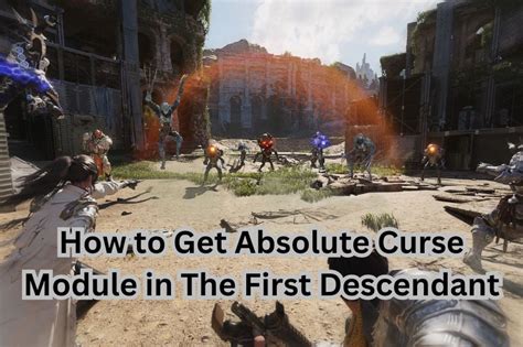 how to get absolute curse module