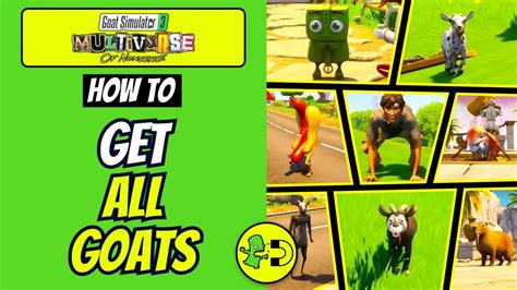 how to get all goats in goat sim 3 dlc