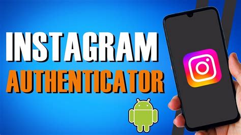how to get authenticator code for instagram