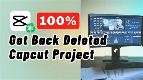 how to get back deleted edits on capcut