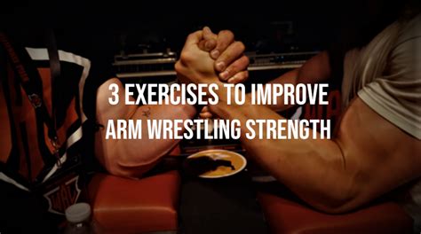 how to get better at arm wrestling exercises