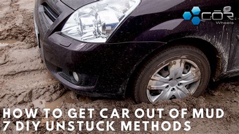 how to get car out of mud in reverse without tools