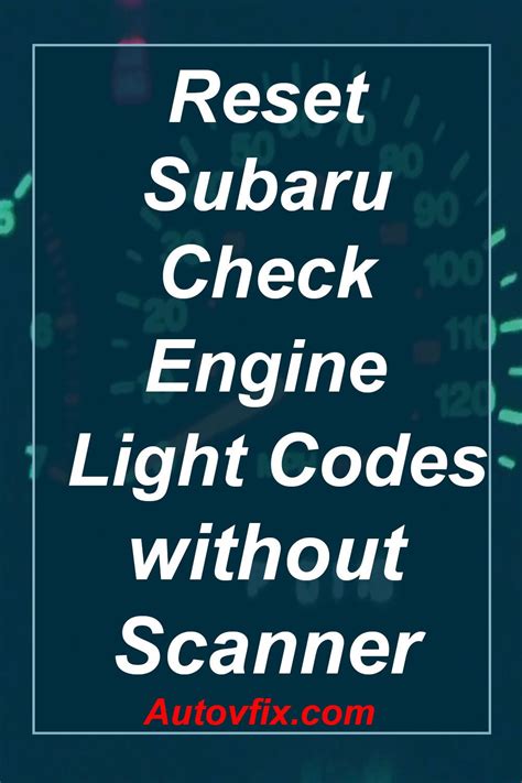 how to get check engine light codes without scanner subaru