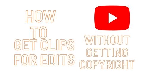 how to get clips for edits on pc